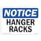 Signmission OSHA Notice, 3.5" Height, Hanger Racks Sign, 5" X 3.5", Landscape OS-NS-D-35-L-13225 - alternate 1